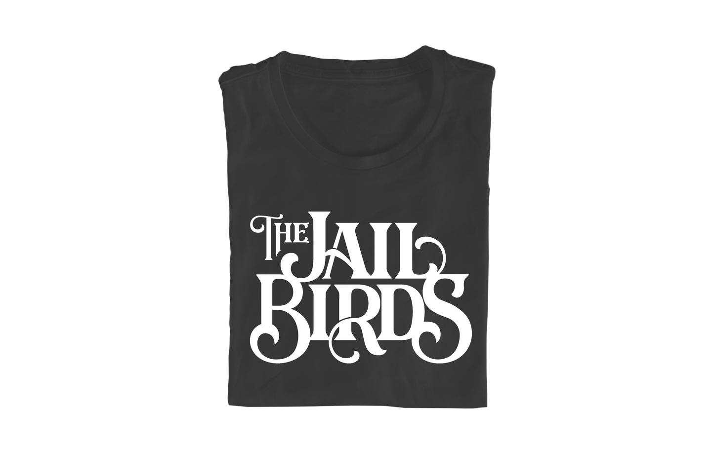 The Jailbirds T-Shirt